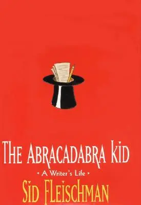 The Abracadabra Kid: Viața unui scriitor - The Abracadabra Kid: A Writer's Life