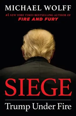 Asediu: Trump sub foc - Siege: Trump Under Fire