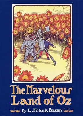 Țara minunată a lui Oz - The Marvelous Land of Oz