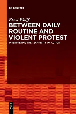 Între rutina zilnică și protestul violent - Between Daily Routine and Violent Protest