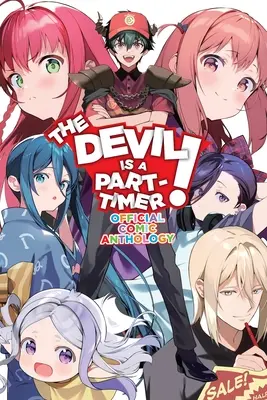 The Devil Is a Part-Timer! Antologie oficială de benzi desenate - The Devil Is a Part-Timer! Official Comic Anthology