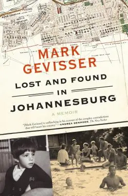 Pierdut și găsit în Johannesburg: A Memoir - Lost and Found in Johannesburg: A Memoir