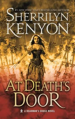 At Death's Door: Un roman Deadman's Cross - At Death's Door: A Deadman's Cross Novel