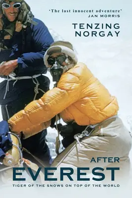 După Everest: O autobiografie - After Everest: An Autobiography
