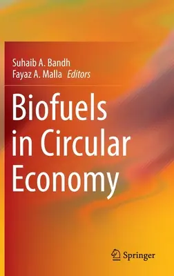 Biocombustibilii în economia circulară - Biofuels in Circular Economy