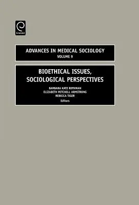 Probleme bioetice, perspective sociologice - Bioethical Issues, Sociologial Perspectives
