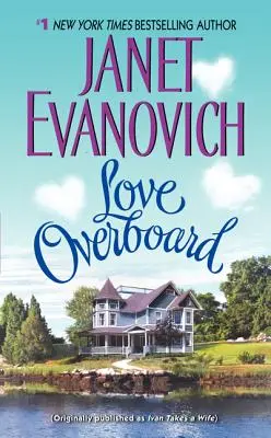 Dragoste peste bord - Love Overboard