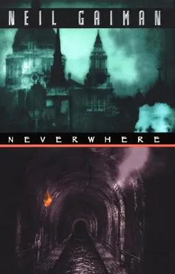 Nicăieri - Neverwhere