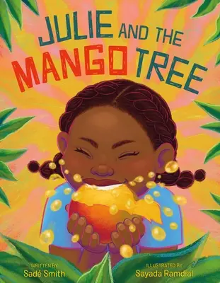 Julie și copacul de mango - Julie and the Mango Tree