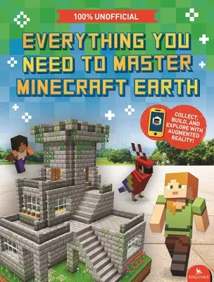 Tot ce ai nevoie pentru a stăpâni Minecraft Earth - Ghidul esențial pentru cel mai bun joc AR - Everything You Need to Master Minecraft Earth - The Essential Guide to the Ultimate AR Game