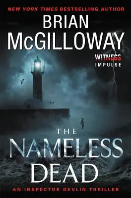 The Nameless Dead: Un thriller al inspectorului Devlin - The Nameless Dead: An Inspector Devlin Thriller