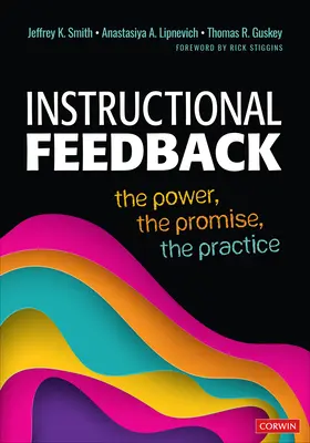 Feedback instrucțional: Puterea, promisiunea, practica - Instructional Feedback: The Power, the Promise, the Practice