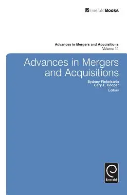 Avansuri în fuziuni și achiziții - Advances in Mergers and Acquisitions