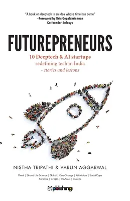 Futurepreneurs: 10 start-up-uri Deeptech și AI - Futurepreneurs: 10 Deeptech & AI Startups