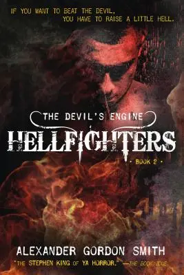 Motorul diavolului: Hellfighters: (Cartea 2) - The Devil's Engine: Hellfighters: (Book 2)