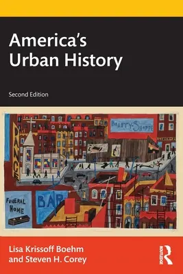 Istoria urbană a Americii - America's Urban History