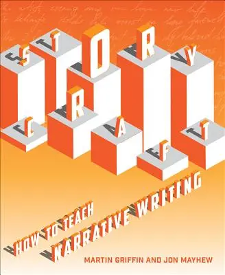 Storycraft: Cum să predăm scrierea narativă - Storycraft: How to Teach Narrative Writing