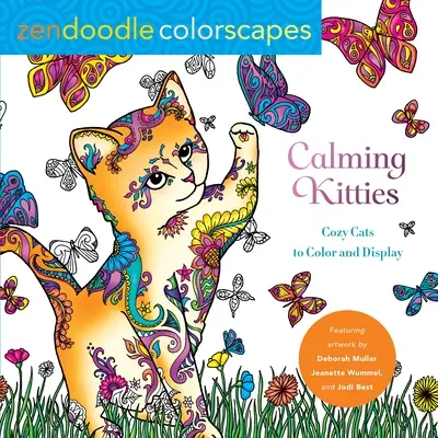 Zendoodle Colorscapes: Calming Kitties: Pisici confortabile de colorat și expus - Zendoodle Colorscapes: Calming Kitties: Cozy Cats to Color and Display