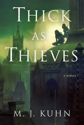 Printre hoți - Thick as Thieves
