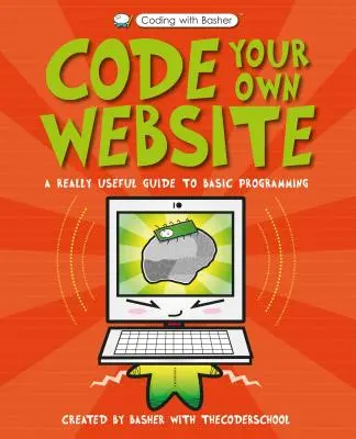Codare cu Basher: Codează-ți propriul site web - Coding with Basher: Code Your Own Website