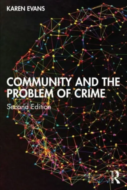 Comunitatea și problema criminalității - Community and the Problem of Crime