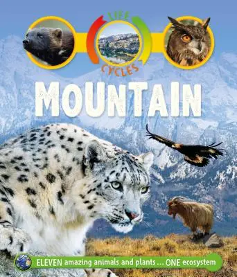 Life Cycles: Munte - Life Cycles: Mountain