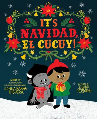 Este Navidad, El Cucuy! - It's Navidad, El Cucuy!