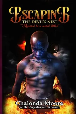 Evadarea din Cuibul Diavolului: Căsătorită cu un ucigaș în serie - Escaping The Devil's Nest: Married To a Serial Killer