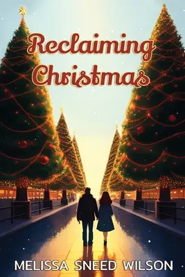 Revendicarea Crăciunului - Reclaiming Christmas