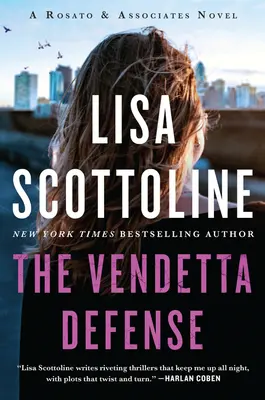The Vendetta Defense: Un roman Rosato & Associates - The Vendetta Defense: A Rosato & Associates Novel