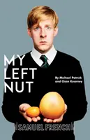 Nuca mea stângă - My Left Nut