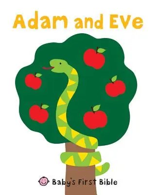 Adam și Eva: Prima Biblie a bebelușului - Adam and Eve: Baby's First Bible