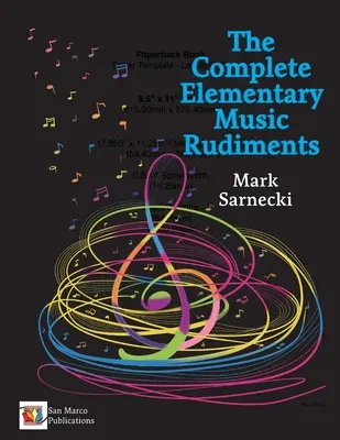 Rudimente muzicale elementare complete - The Complete Elementary Music Rudiments