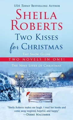 Două sărutări pentru Crăciun: O colecție de Crăciun 2 în 1 - Two Kisses for Christmas: A 2-In-1 Christmas Collection