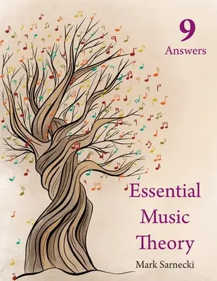 Teoria esențială a muzicii Răspunsuri 9 - Essential Music Theory Answers 9