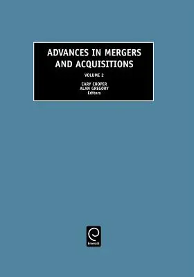 Avansuri în fuziuni și achiziții - Advances in Mergers and Acquisitions