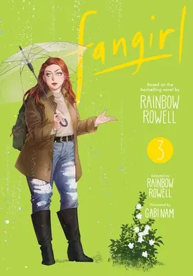 Fangirl, Vol. 3: Manga - Fangirl, Vol. 3: The Manga