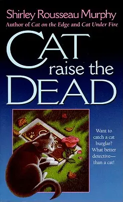 Cat Raise the Dead: Un mister Joe Grey - Cat Raise the Dead: A Joe Grey Mystery