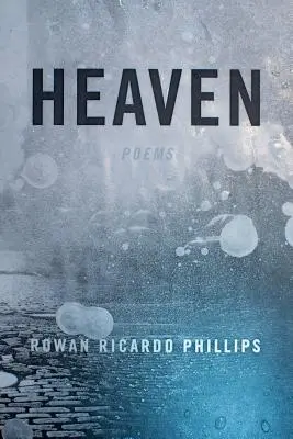 Raiul: Poezii - Heaven: Poems