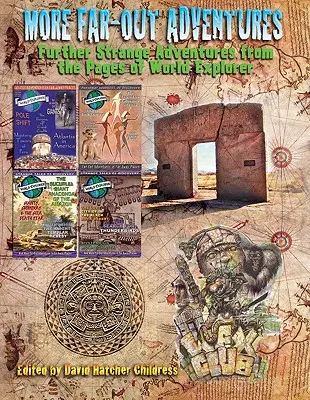 More Far-Out Adventures, Volume II: Cele mai bune aventuri ale exploratorului mondial - More Far-Out Adventures, Volume II: The Best of World Explorer