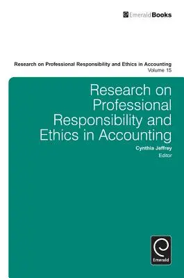 Cercetare privind responsabilitatea profesională și etica în contabilitate - Research on Professional Responsibility and Ethics in Accounting