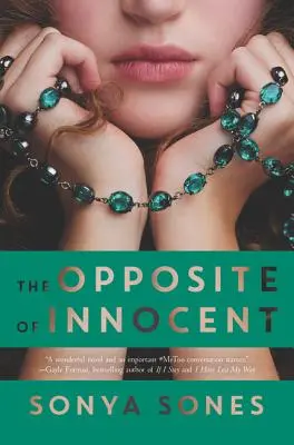 Opusul inocenței (The Opposite of Innocent) - The Opposite of Innocent