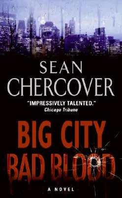 Oraș mare, sânge rău - Big City, Bad Blood