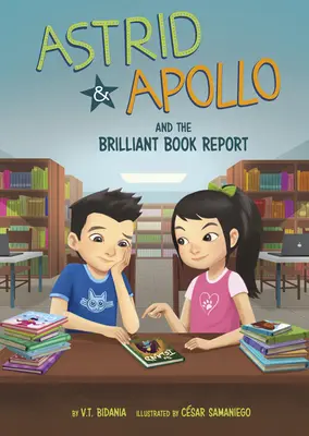 Astrid și Apollo și uriașul Raport de carte - Astrid and Apollo and the Brilliant Book Report