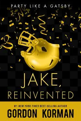 Jake, reinventat - Jake, Reinvented