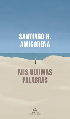 MIS ltimas Palabras / Ultimele mele cuvinte - MIS ltimas Palabras / My Last Words