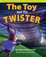 Jucăria și Twister - Toy and the Twister