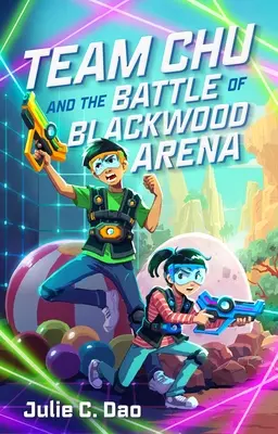 Echipa Chu și bătălia de la Arena Blackwood - Team Chu and the Battle of Blackwood Arena