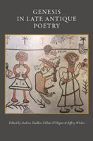 Geneza în poezia antică târzie - Genesis in Late Antique Poetry