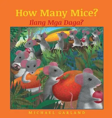 Câți șoareci? / Tagalog Edition: Cărți pentru copii Babl în tagalog și engleză - How Many Mice? / Tagalog Edition: Babl Children's Books in Tagalog and English